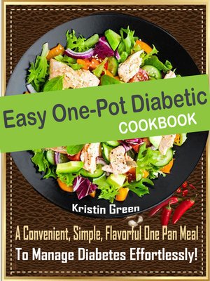 cover image of Easy One-Pot Diabetic Cookbook